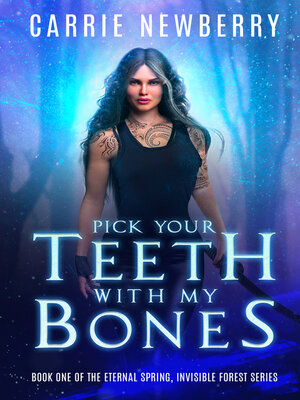 cover image of Pick Your Teeth With My Bones